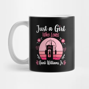 Just A Girl Who Loves Hank Williams Jr Retro Vintage Mug